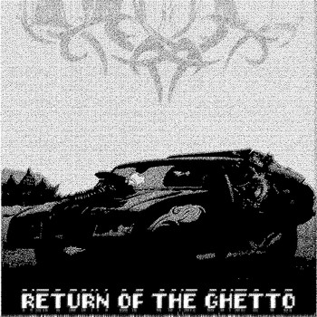 Various Artists - Return of the Ghetto