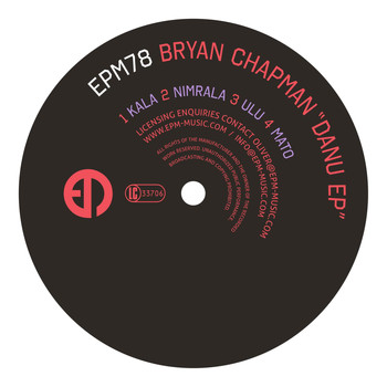 Bryan Chapman - Danu EP