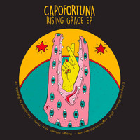 Capofortuna - Rising Grace EP  / Incl. Leo Mas & Fabrice Remix