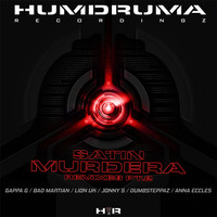 Satin - Murdera Remixes Pt.2