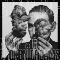 Borusiade - Misfits of Broken Dreams