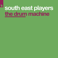 South East Players - The Drum Machine