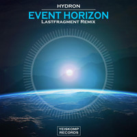 Hydron - Event Horizon (Lastfragment Remix)