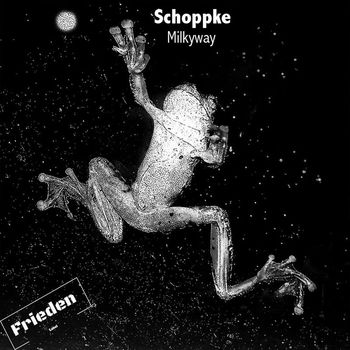 Schoppke - Milkyway
