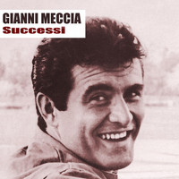 Gianni Meccia - Successi (Remastered)