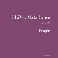 CLiVe, Mata Jones - People