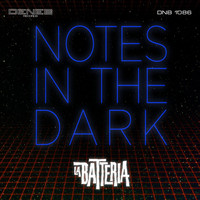 La Batteria - Notes in the Dark