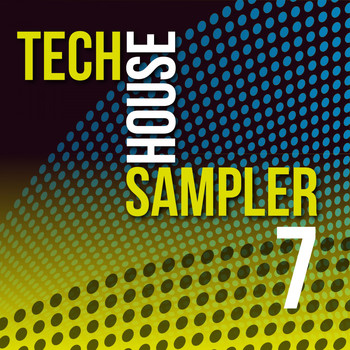 Various Artists - Tech House Sampler, Vol. 7