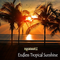Hannari - Endless Tropical Sunshine