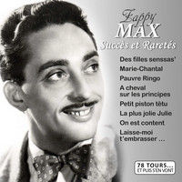 Zappy Max - Succès et raretés (Collection "78 tours et puis s'en vont")