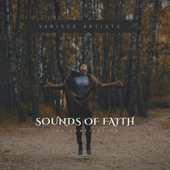 Various Artists / - Sounds of Faith - The Compilation