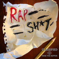 Classified - Rap Sh*t (Explicit)