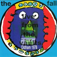 The Fall - Live from the Vaults, Oldham 1978
