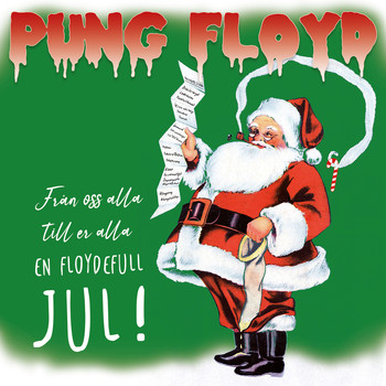 Pung Floyd - En floydefull jul (Explicit)