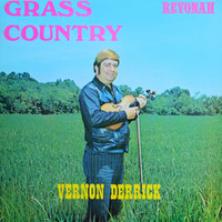 Vernon Derrick - Grass Country