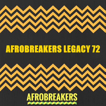 Various Artists - Afrobreakers Legacy 72