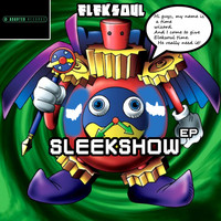 Eleksoul - Sleekshow