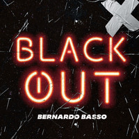 Bernardo Basso - BlackOut