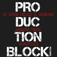 DJ Seven Chicago - AWKWARD PAUSE (feat. Ogunlade)
