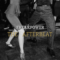 Freakpower - The Afterbeat (Radio Edit) (Radio Edit)