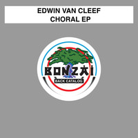 Edwin van Cleef - Choral EP