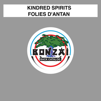 Kindred Spirits - Folies d'Antan