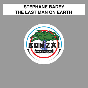 Stephane Badey - The Last Man On Earth