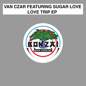 Van Czar - Love Trip EP