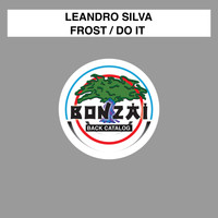 Leandro Silva - Frost / Do It