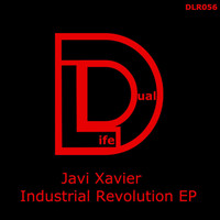 Javi Xavier - Industrial Revolution EP