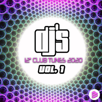 Various Artists - DJ's 12" Club Tunes 2020 Vol.1