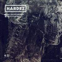 Hardez - Malfunction Machinery EP (Explicit)