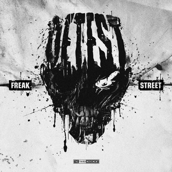 Detest - Freak Street
