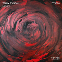 Tony Tyson - Never