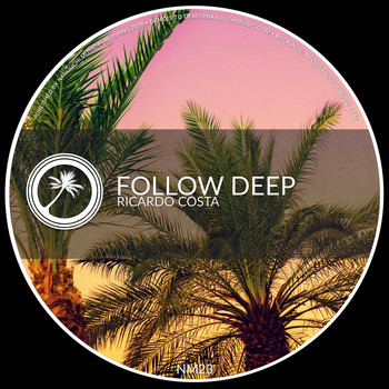 Ricardo Costa - Follow Deep