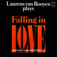 Laurens Van Rooyen - Laurens Van Rooyen Plays Falling in Love (and other beautiful themes)
