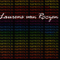 Laurens Van Rooyen - Inspiration
