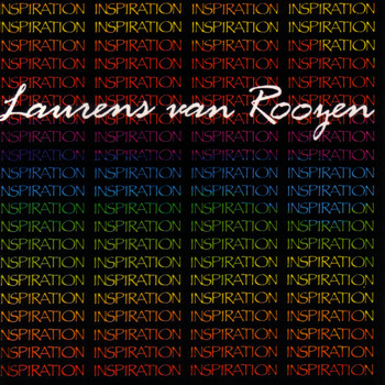 Laurens Van Rooyen - Inspiration