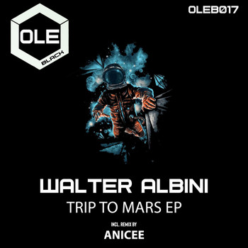 Walter Albini - Trip To Mars EP