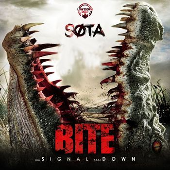Sota - Bite / Signal / Down
