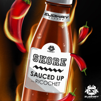 Skore - Sauced Up / Ricochet