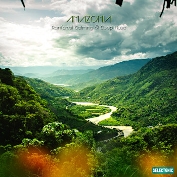 Various Artists - Amazonia Rainforest Calming & Sleep Music
