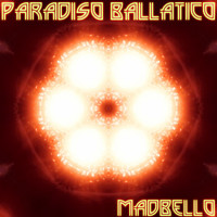 Madbello - Paradiso Ballatico