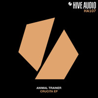 Animal Trainer - Crucita EP