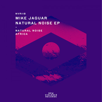 Mike Jaguar - Natural Noise
