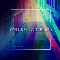Darren J / - You Bring Me Joy