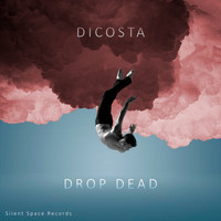 Dicosta / - Drop Dead