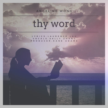 Angeline Wong / - Thy Word