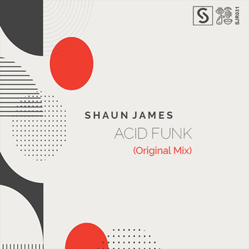 Shaun James / - Acid Funk