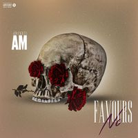 AM - No Favours (Explicit)